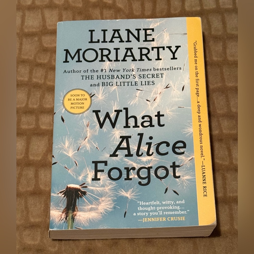 What Alice Forgot by Liane Moriarty